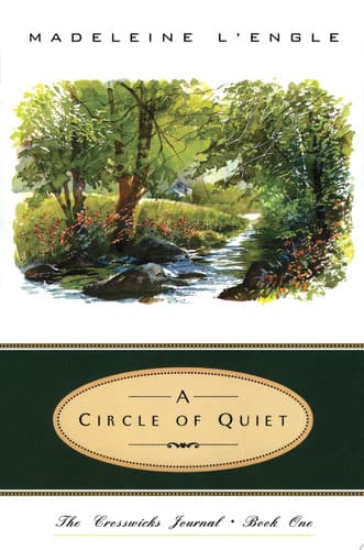 A Circle of Quiet cover