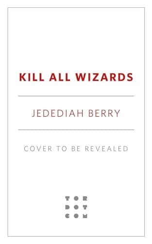 Kill All Wizards cover