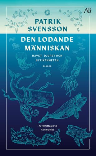 Den lodande människan: havet, djupet och nyfikenheten cover