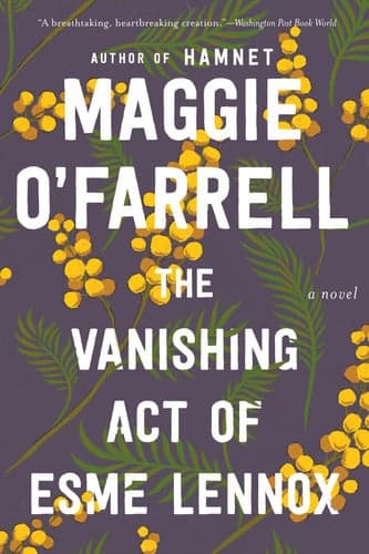 The Vanishing Act of Esme Lennox cover
