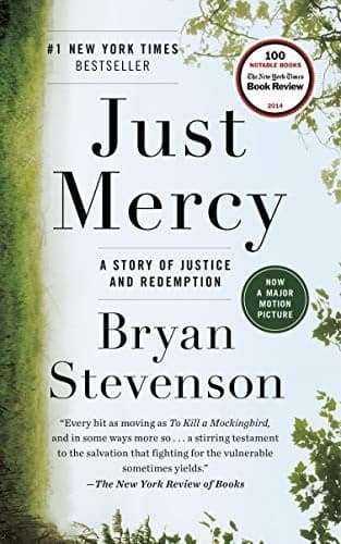 Just Mercy: A Story of Justice and Redemption cover
