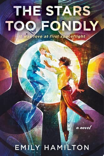 The Stars Too Fondly cover